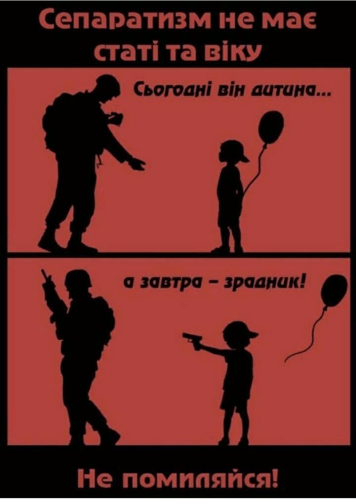 „A szeparatizmusnak nincs neme és kora” – az Ukrán propaganda&nbsp;szerint